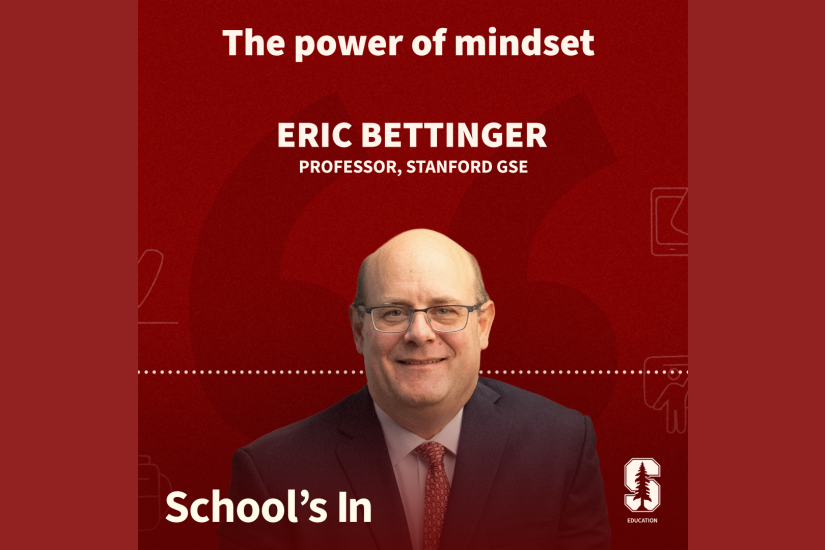 Album cover of episode with Eric Bettinger entitled Cultivating lifelong learners: The power of mindset